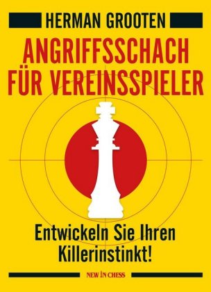 Angriffsschach für Vereinsspieler