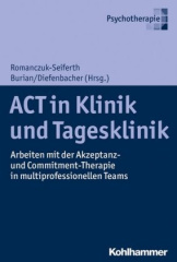 ACT in Klinik und Tagesklinik