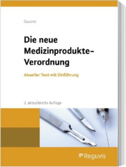 Die neue Medizinprodukte-Verordnung