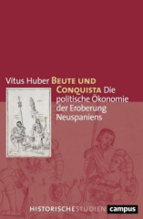 Beute und Conquista