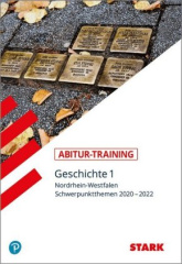 Abitur-Training - Geschichte Nordrhein-Westfalen. Bd.1