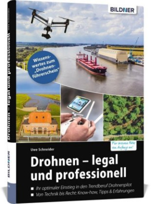 Drohnen - legal und professionell