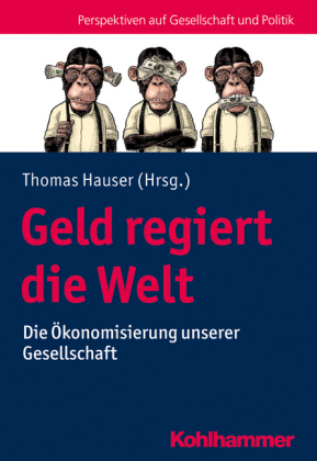 Geld regiert die Welt