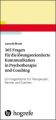 365 Fragen für die lösungsorientierte Kommunikation in Psychotherapie und Coaching