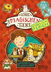 Die Schule der magischen Tiere - Endlich Ferien: Henry und Leander