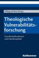 Theologische Vulnerabilitätsforschung