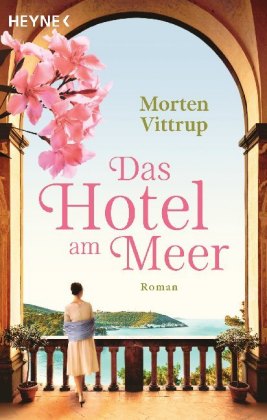 Das Hotel am Meer