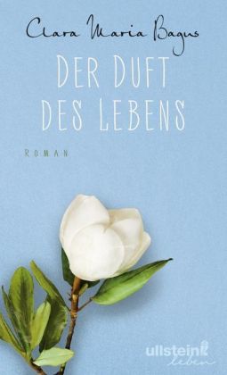 Der Duft des Lebens