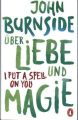 Über Liebe und Magie - I Put a Spell on You