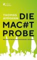 Die Machtprobe