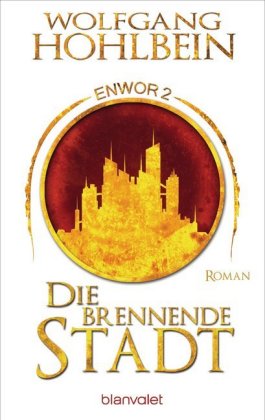 Enwor - Die brennende Stadt