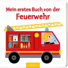 Mein erstes Buch von der Feuerwehr