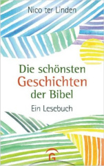 Die schönsten Geschichten der Bibel