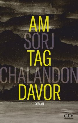 Am Tag davor