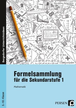 Formelsammlung für die Sekundarstufe 1