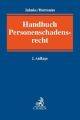 Handbuch Personenschadensrecht