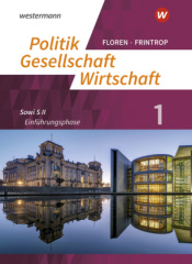 Politik-Gesellschaft-Wirtschaft - Sozialwissenschaften in der gymnasialen Oberstufe - Neubearbeitung, m. 1 Buch, m. 1 Online-Zugang