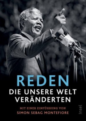 Reden, die unsere Welt veränderten