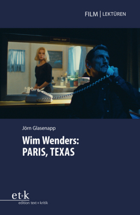 Wim Wenders: PARIS, TEXAS