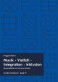 Musik - Vielfalt - Integration - Inklusion