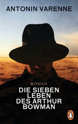 Die sieben Leben des Arthur Bowman