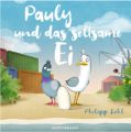 Pauly und das seltsame Ei