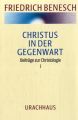 Christus in der Gegenwart