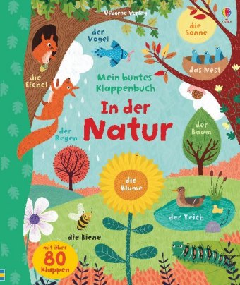 Mein buntes Klappenbuch - In der Natur