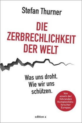 Die Zerbrechlichkeit der Welt