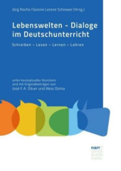 Lebenswelten - Dialoge im Deutschunterricht