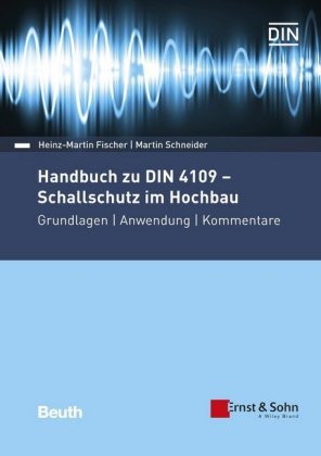 Handbuch zu DIN 4109 - Schallschutz im Hochbau