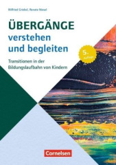 Beiträge zur Bildungsqualität / Übergänge verstehen und begleiten