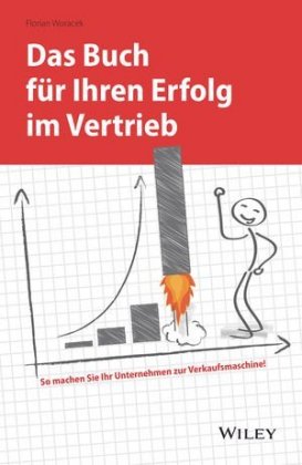 Das Buch für Ihren Erfolg im Vertrieb