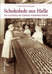 Schokolade aus Halle