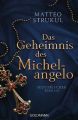 Das Geheimnis des Michelangelo