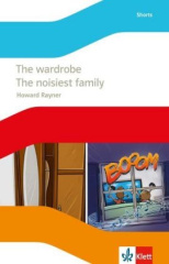 The wardrobe / The noisiest family, m. Audio-CD