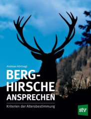 Berghirsche ansprechen