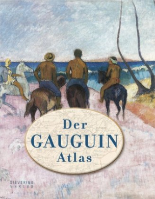Der Gauguin Atlas