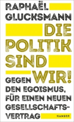 Die Politik sind wir!