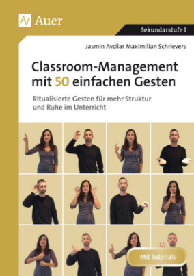 Classroom-Management mit 50 einfachen Gesten