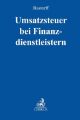 Umsatzsteuer bei Finanzdienstleistern