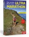 Das große Buch vom Ultra-Marathon