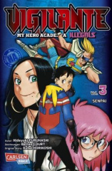 Vigilante - My Hero Academia Illegals - Senpai