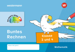 Die Bunte Reihe Mathematik - Buntes Rechnen, Klasse 3 und 4