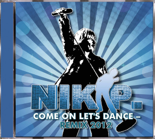 Nik P. - Come on Let´s Dance - Best Of Remix 