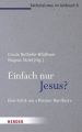 Einfach nur Jesus?