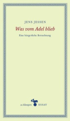 Was vom Adel blieb