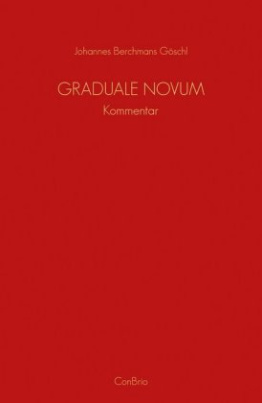 Graduale Novum - Editio magis critica iuxta SC 117