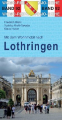 Mit dem Wohnmobil nach Lothringen