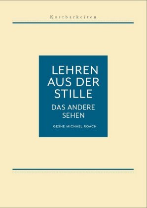 Lehren aus der Stille - Das andere Sehen